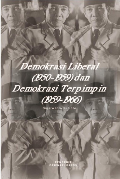 Demokrasi liberal (1950-1959) dan demokrasi terpimpin (1959-1966)